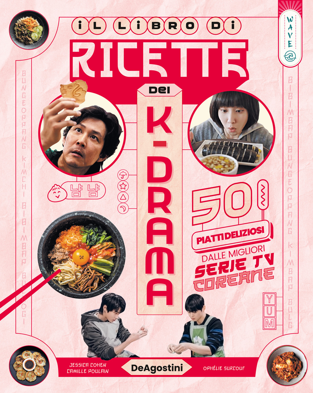 Dea wave. Il libro di ricette dei k-drama