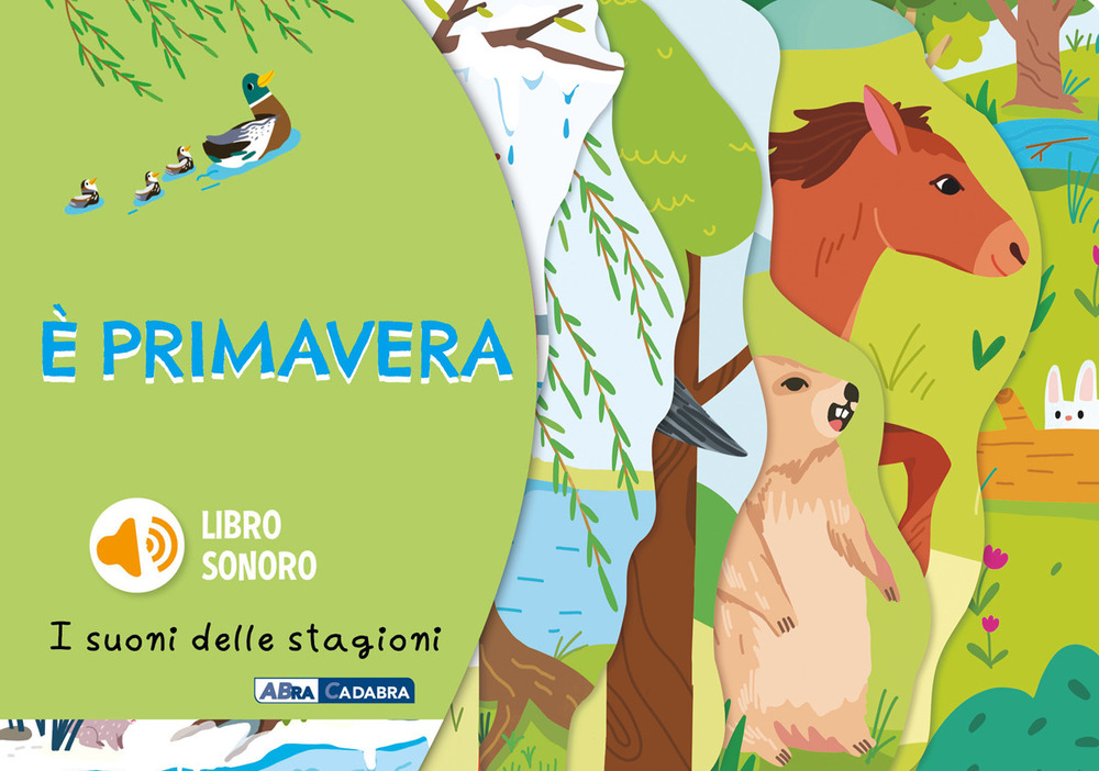 È primavera. I suoni delle stagioni