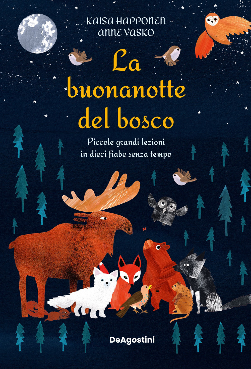 La buonanotte del bosco. Piccole grandi lezioni in dieci fiabe senza tempo