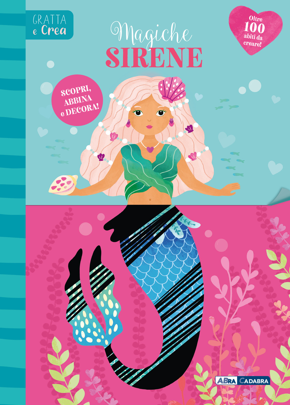 Magiche sirene. Gratta e crea