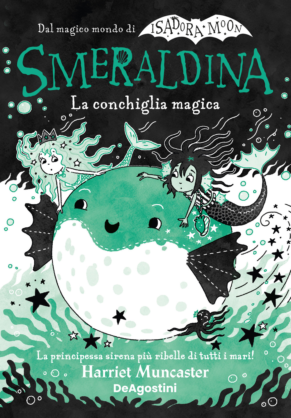 La conchiglia magica. Smeraldina. Isadora Moon