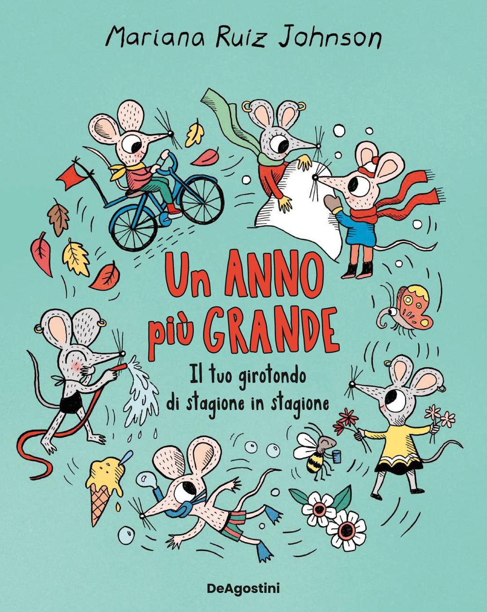 Un anno più grande. Il tuo girotondo di stagione in stagione