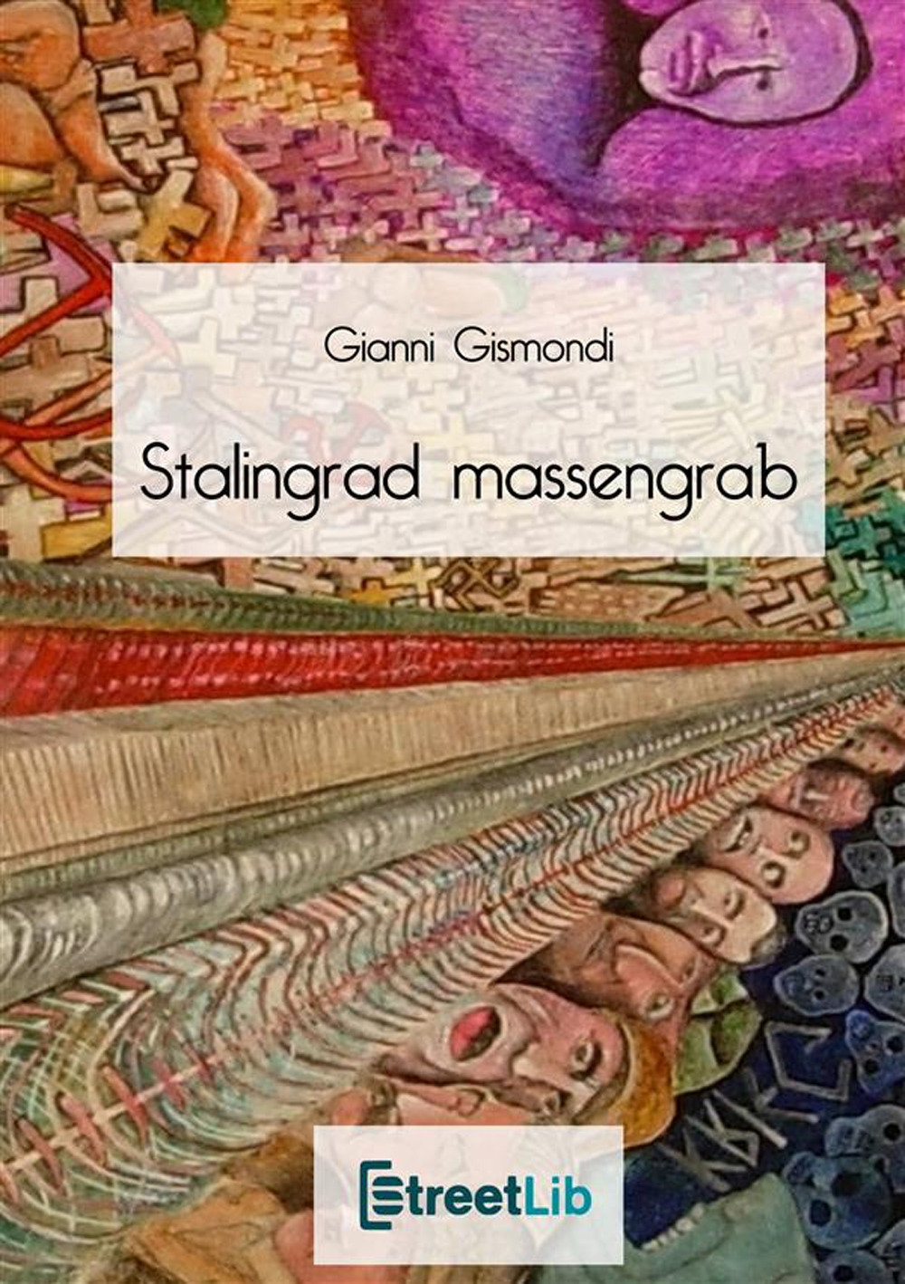Stalingrad, Massengrab