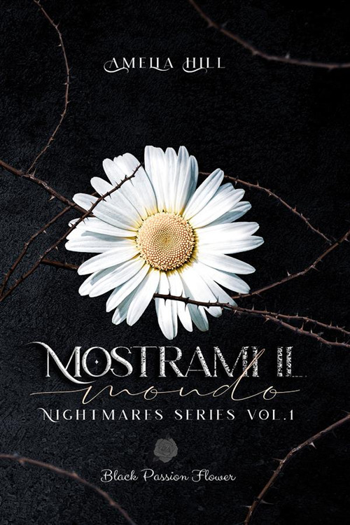 Mostrami il mondo. Nightmares series. Vol. 1