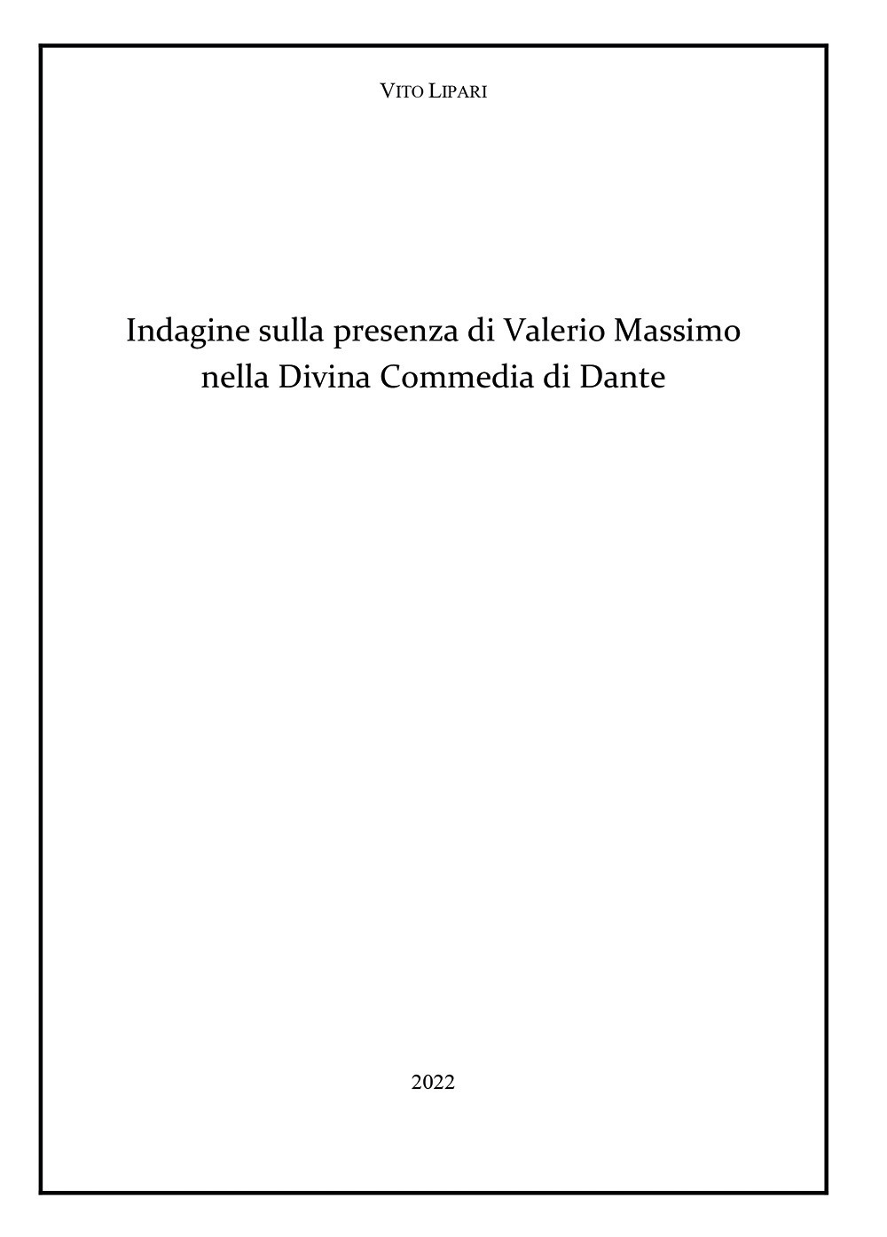 Indagine sulla presenza di Valerio Massimo nella Divina Commedia di Dante