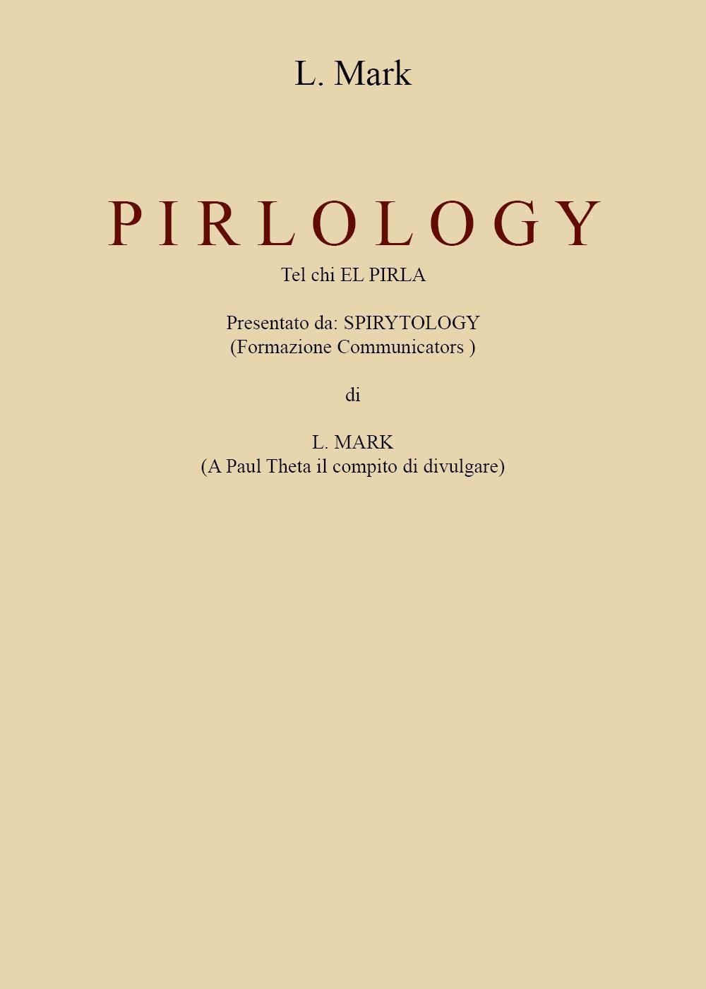 Pirlology. Tel chi el pirla