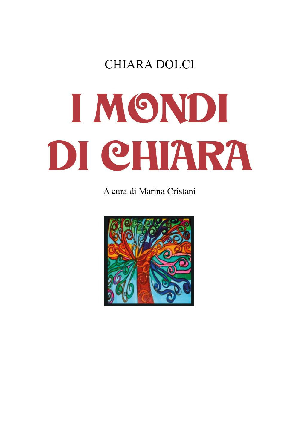 I mondi di Chiara