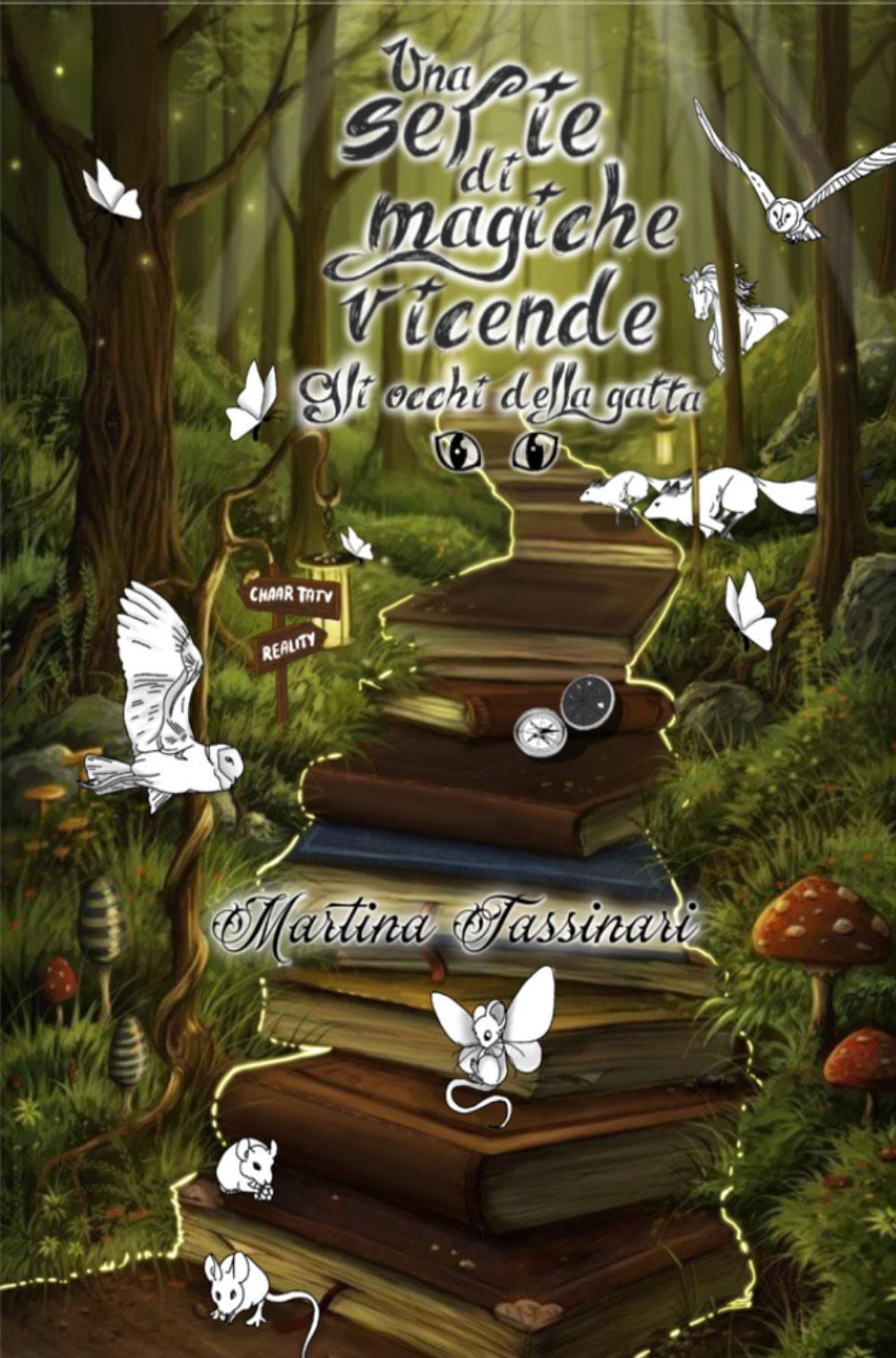 Gli occhi della gatta. Una serie di magiche vicende