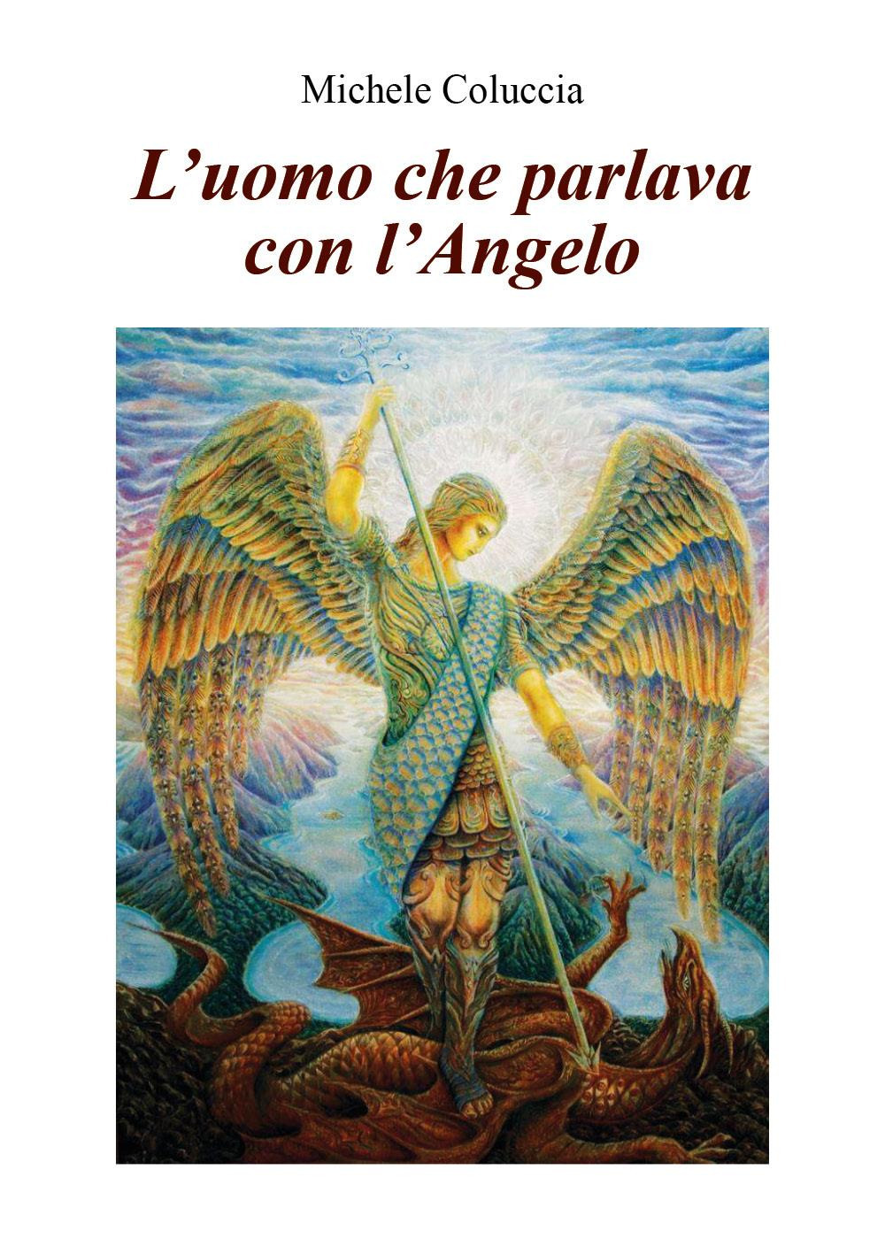 L'uomo che parlava con l'angelo