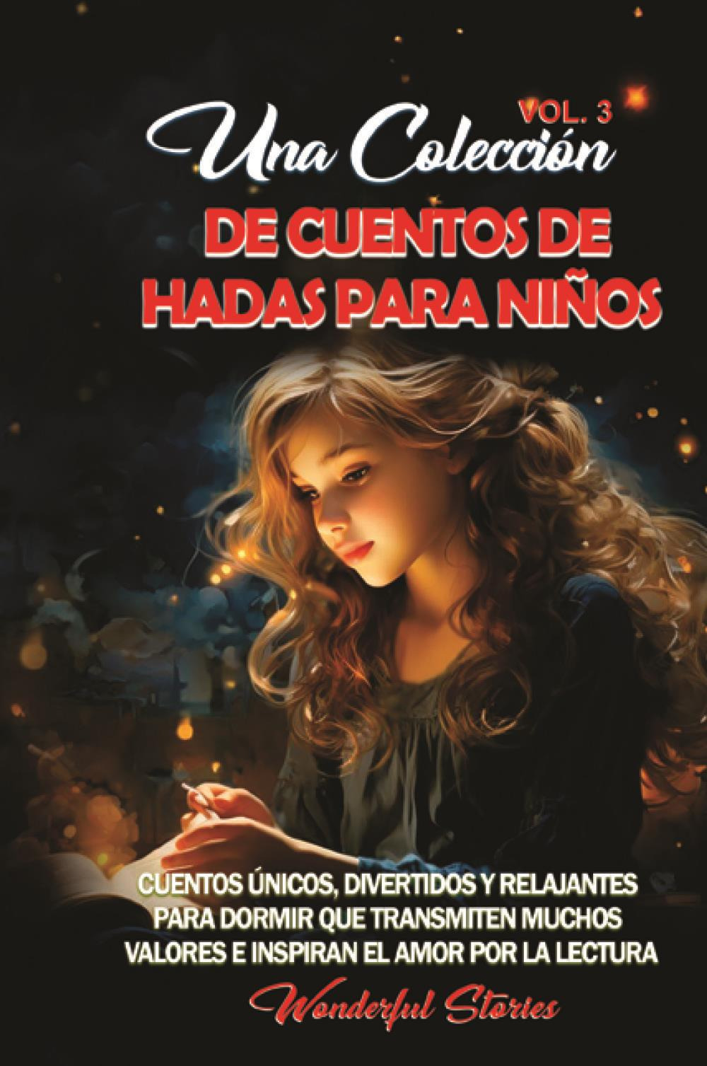 Una colección de cuentos de hadas para niños. Vol. 3