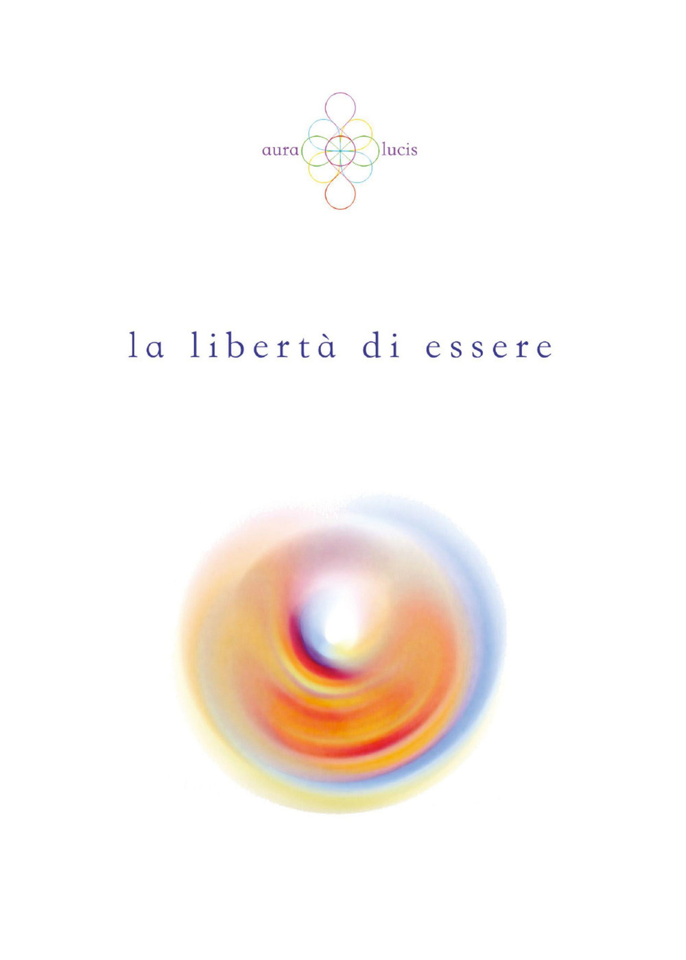 La libertà di essere