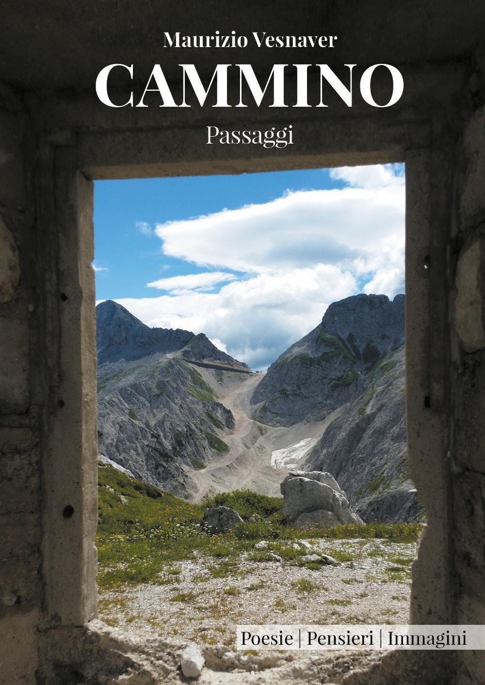 Cammino. Passaggi