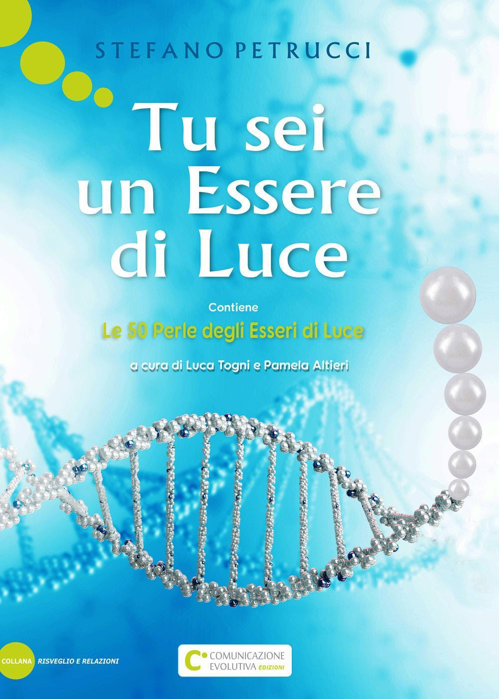 Tu sei un essere di luce