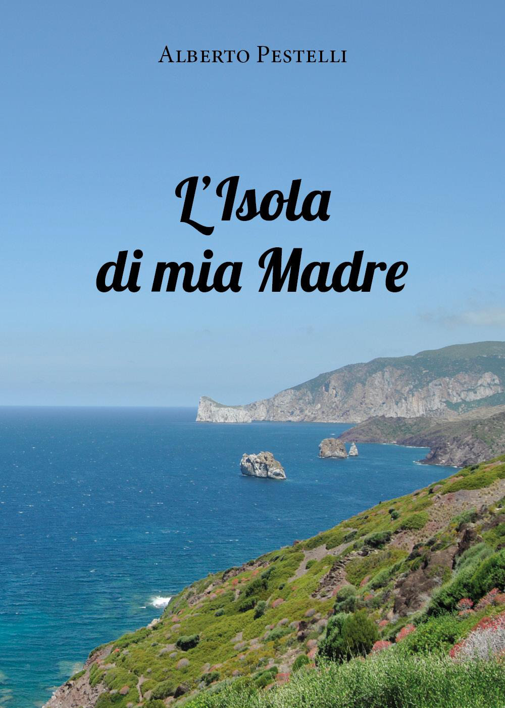 L'isola di mia madre