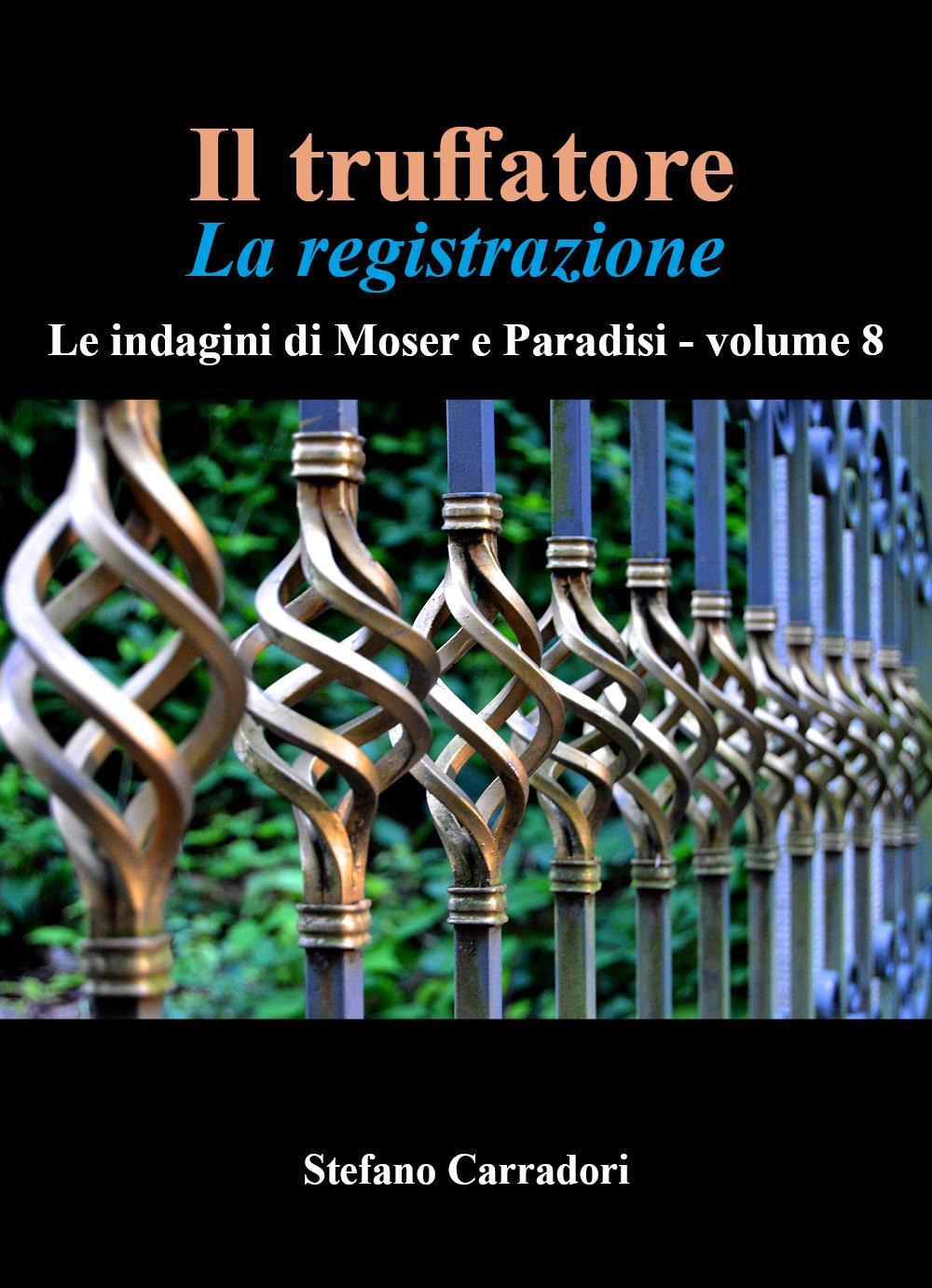 Il truffatore-La registrazione