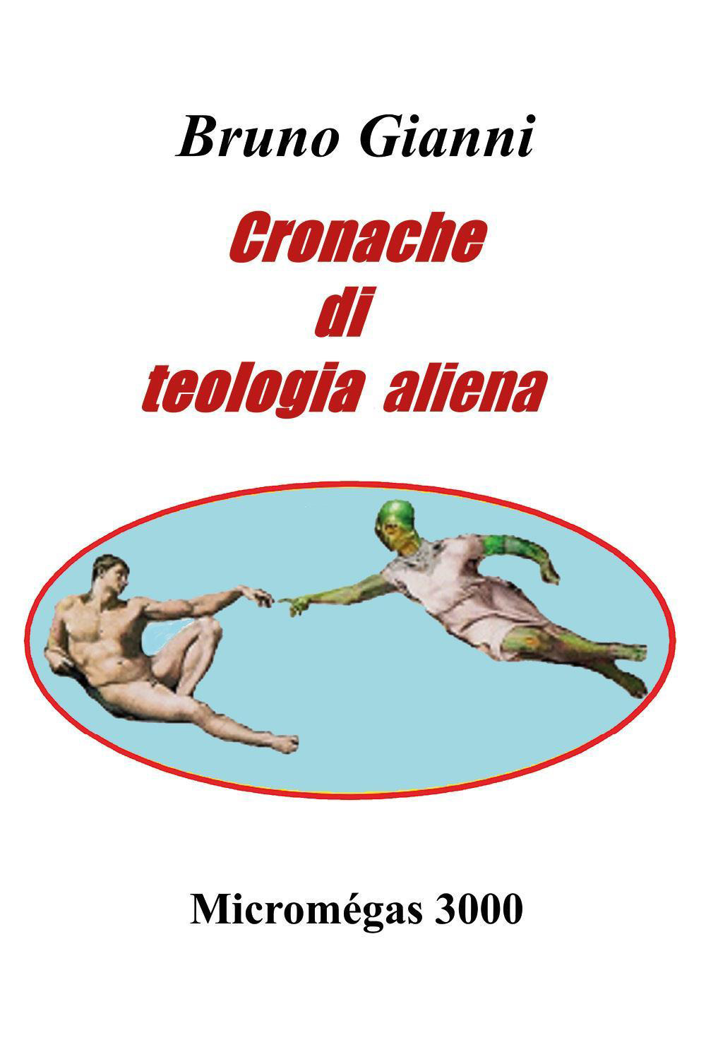 Cronache di teologia aliena
