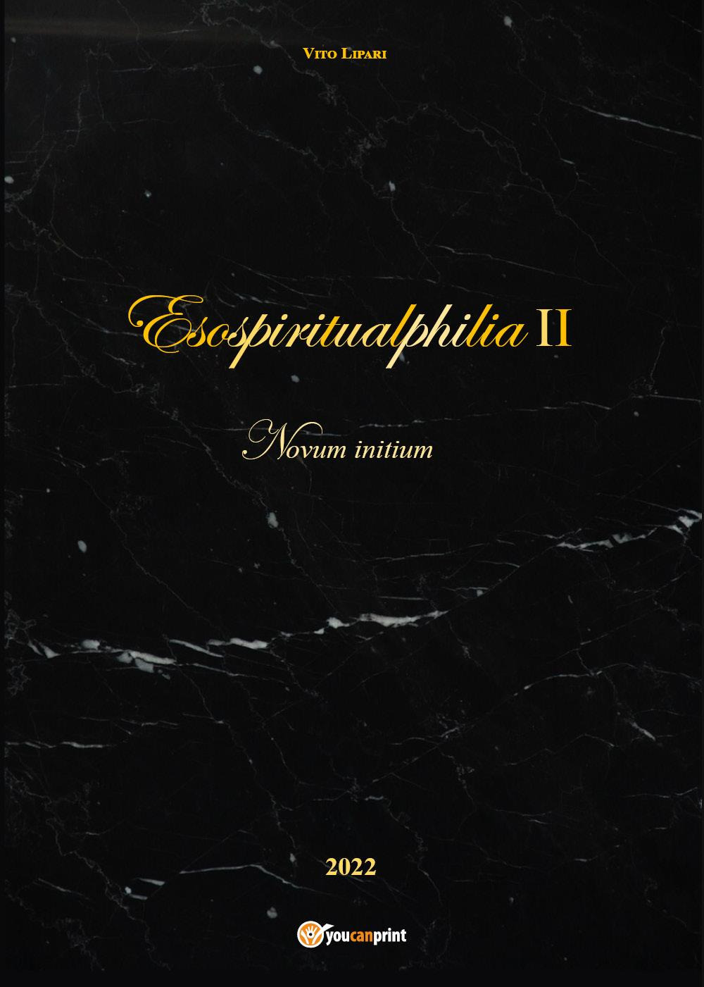 Esospiritualphilia. Vol. 2: Nuvum initium