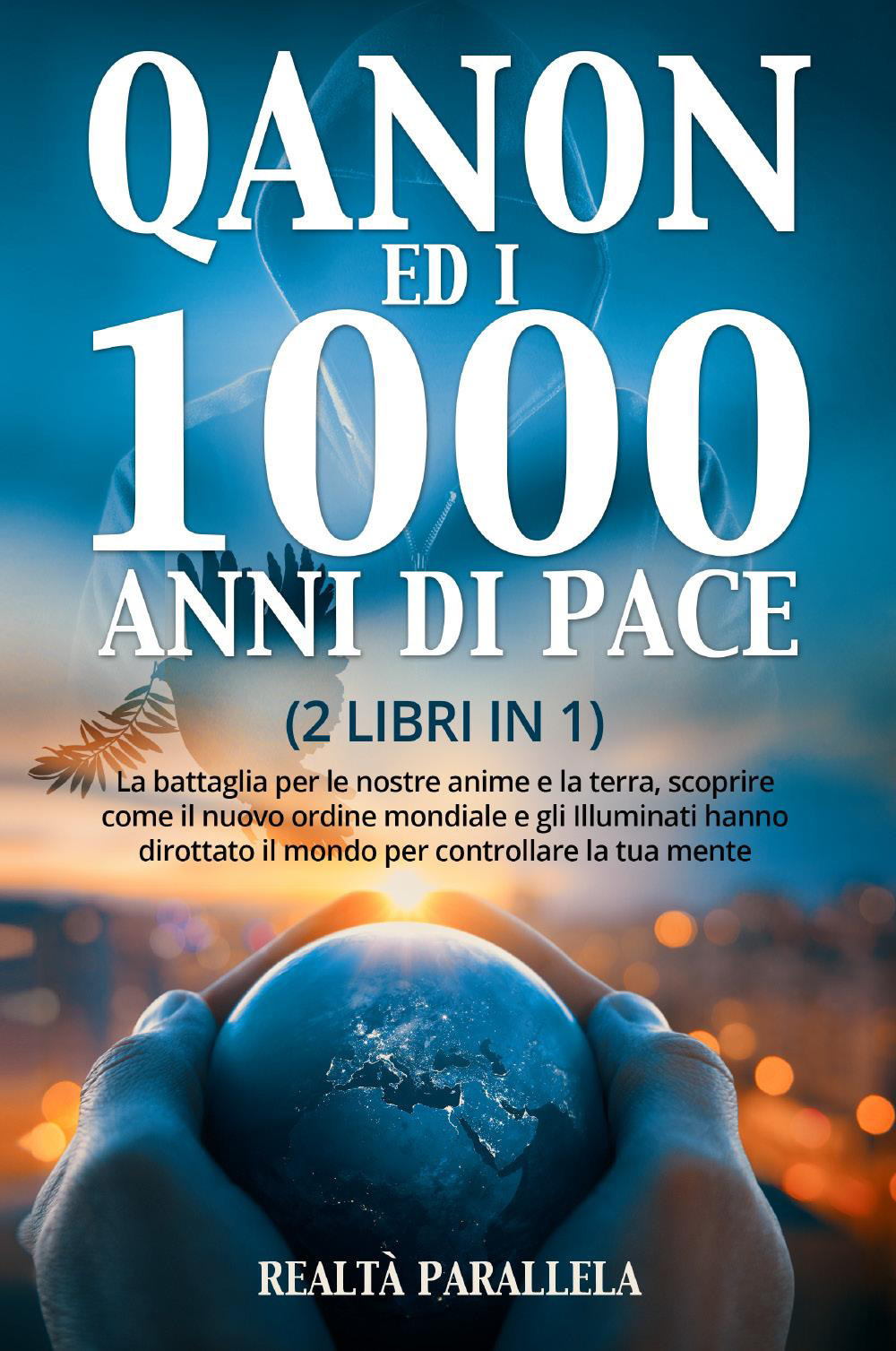 Qanon ed i 1000 anni di pace