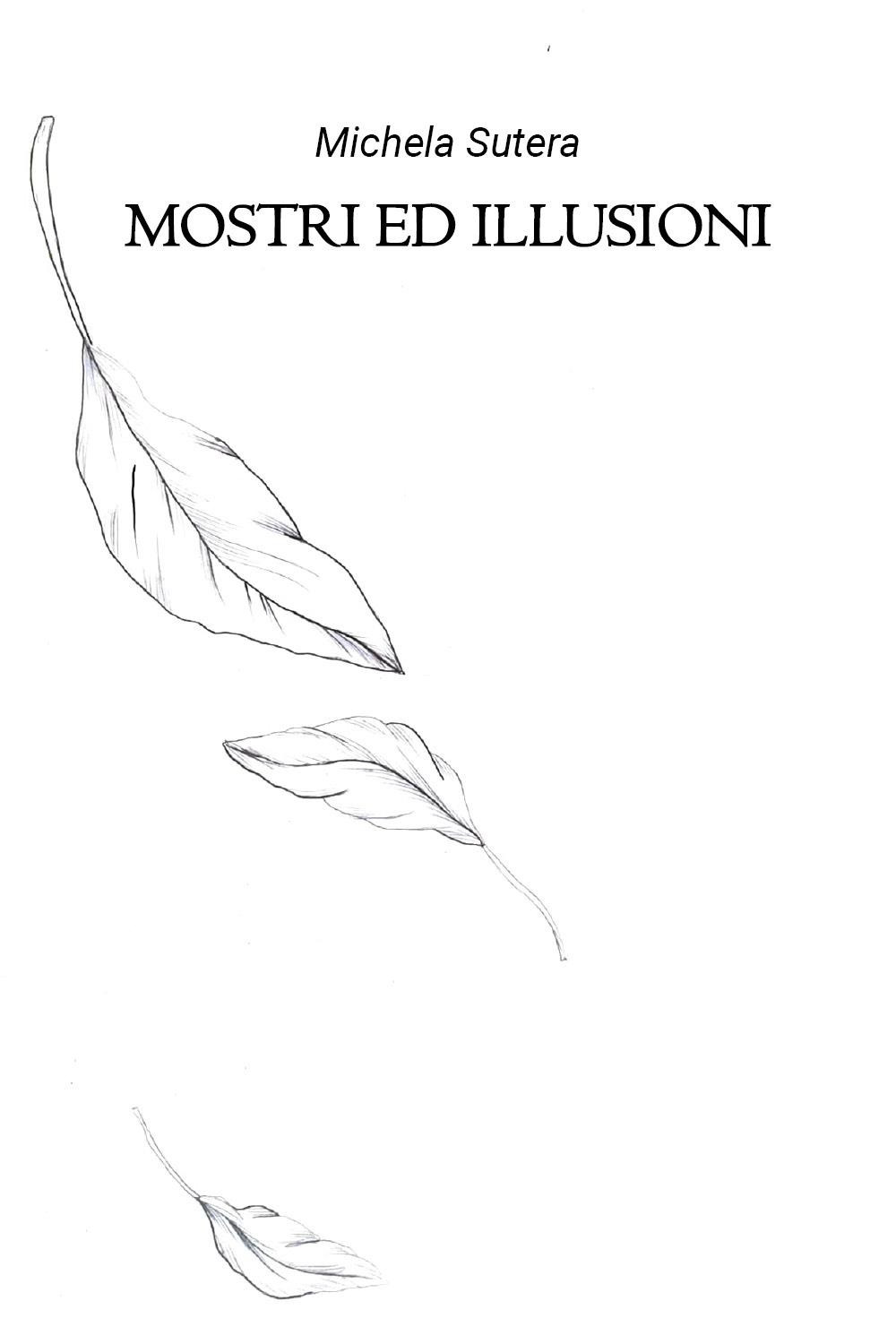 Mostri ed illusioni