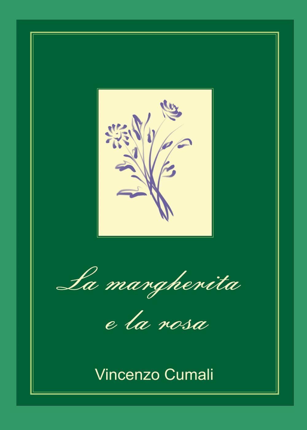 La margherita e la rosa