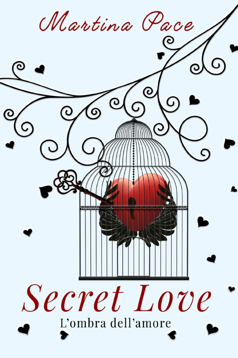 Secret love. L'ombra dell'amore