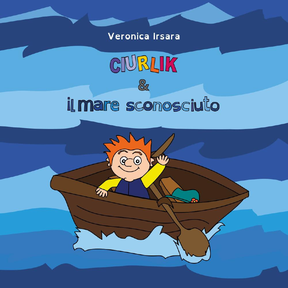 Ciurlik e il mare sconosciuto