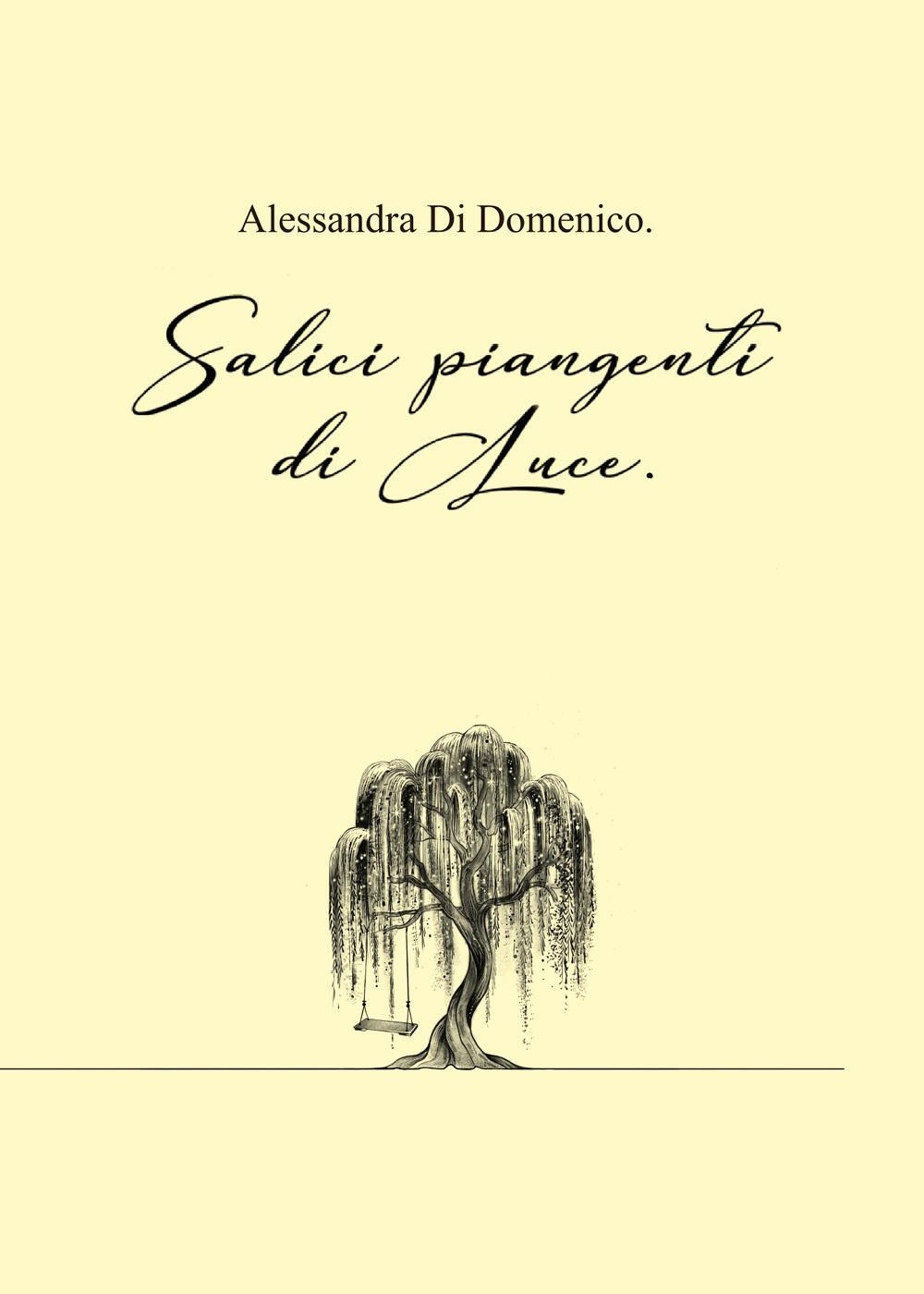 Salici piangenti di luce