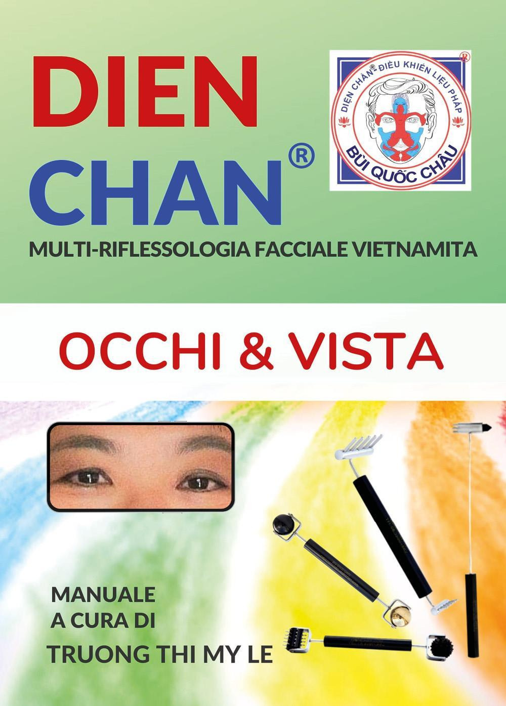 Dien Chan. Occhi e vista
