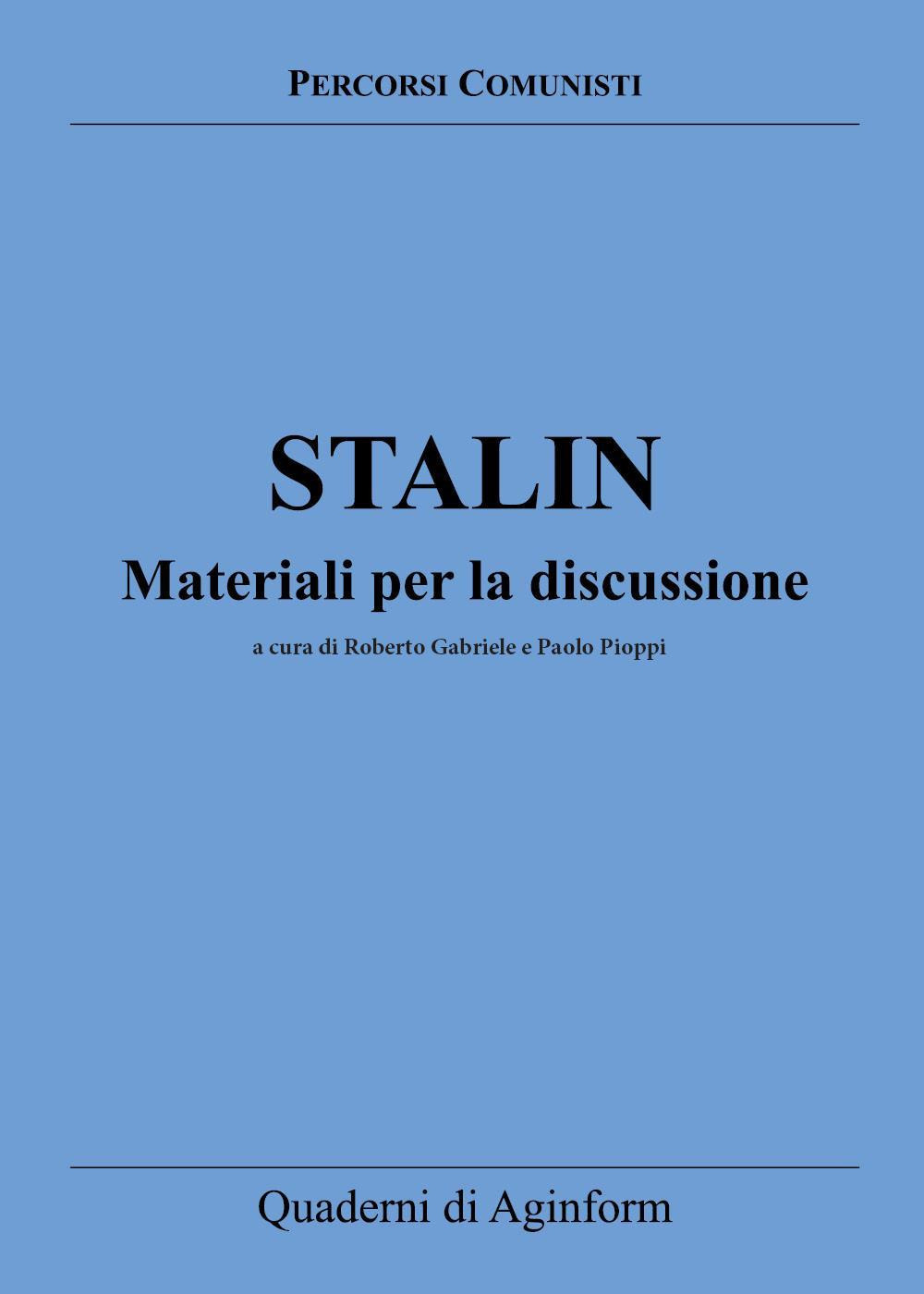 Stalin. Materiali per la discussione