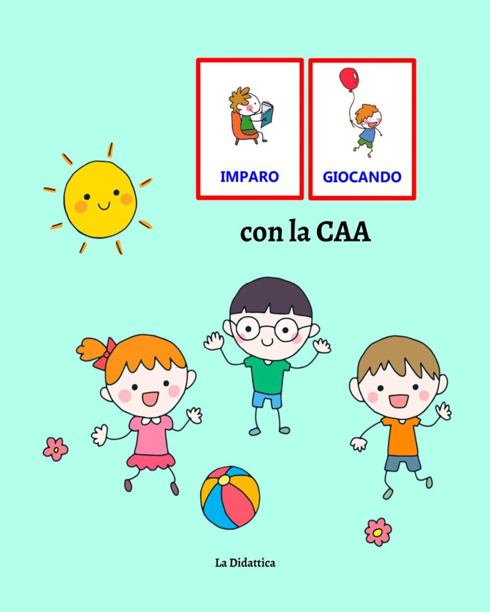 Imparo giocando con la CAA