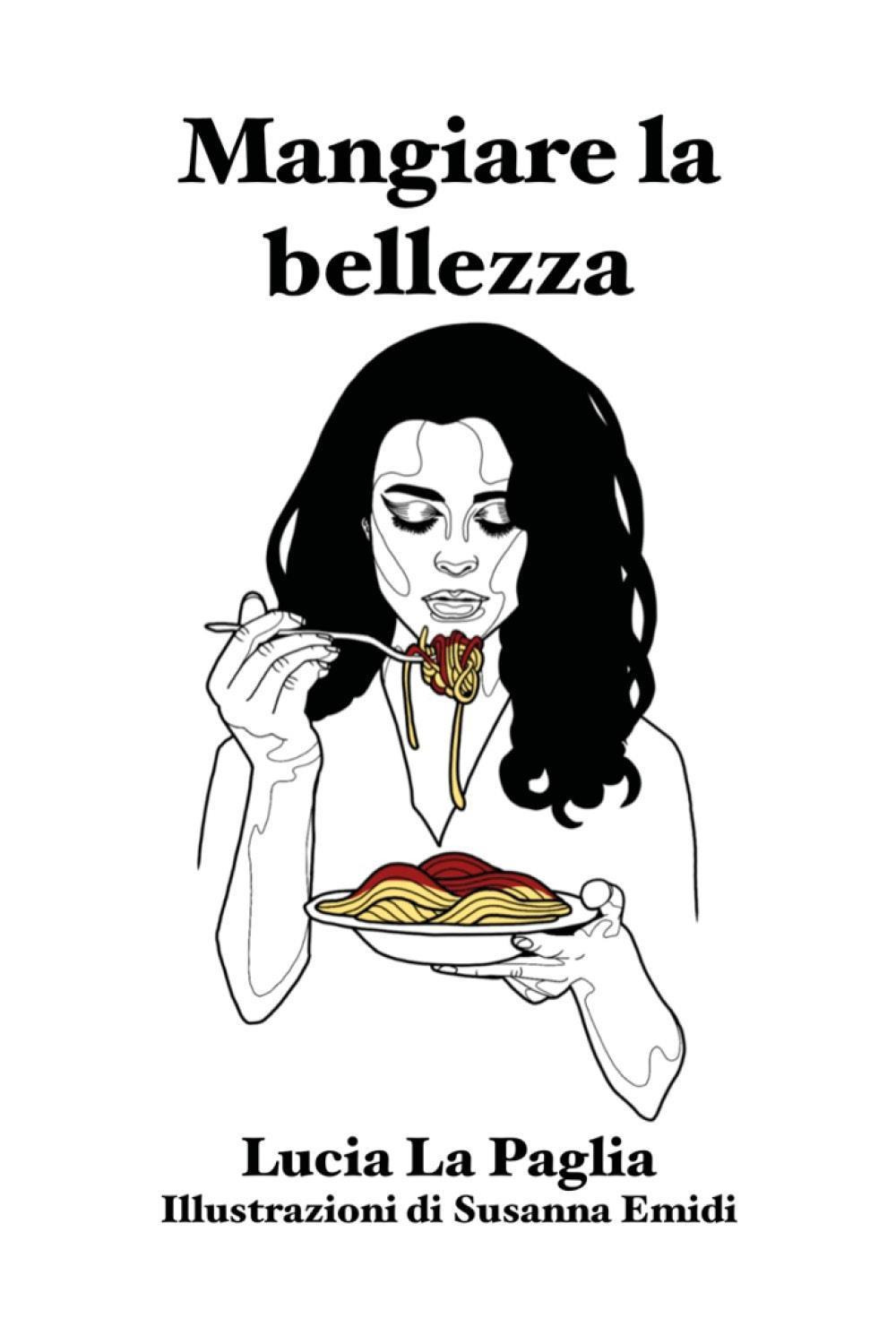 Mangiare la bellezza