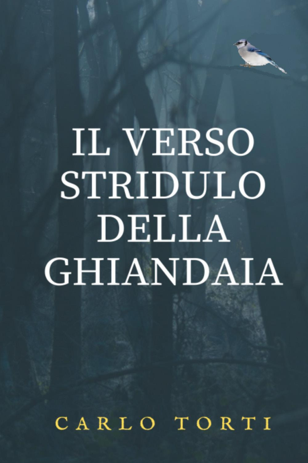 Il verso stridulo della ghiandaia