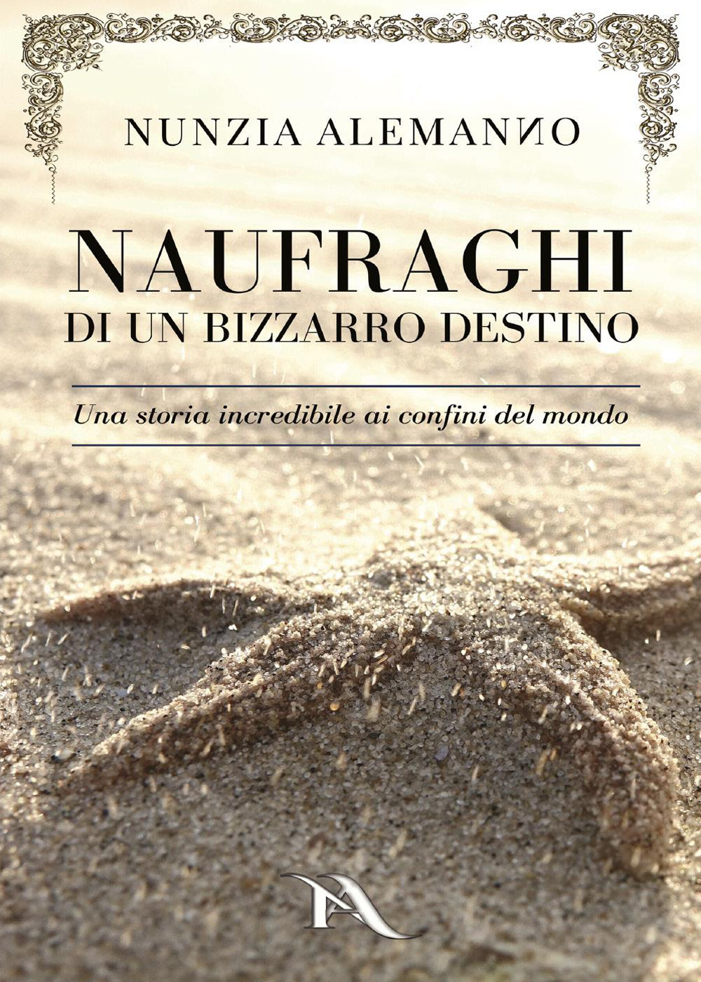 Naufraghi di un bizzarro destino