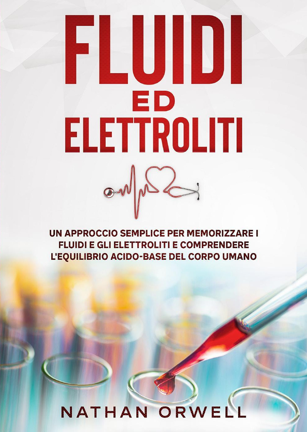 Fluidi ed elettroliti