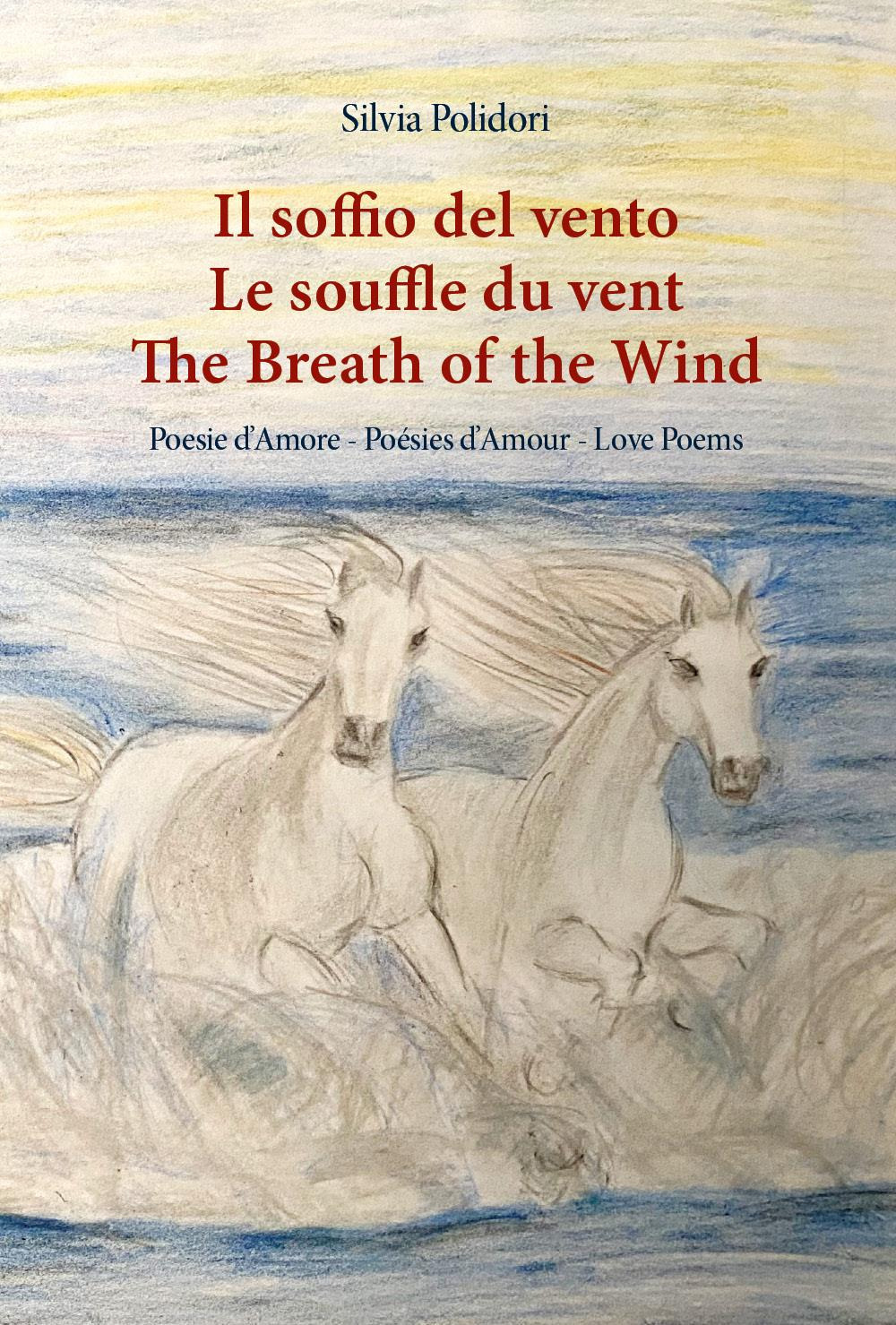 Il soffio del vento-Le souffle du vent-The breath of the wind