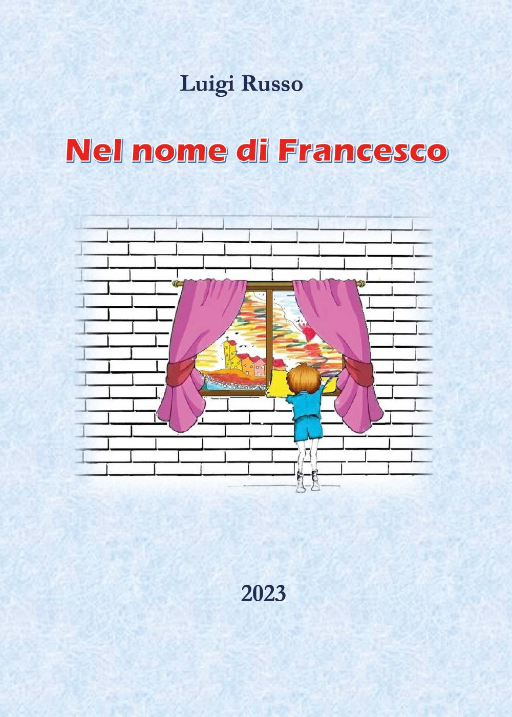 Nel nome di Francesco