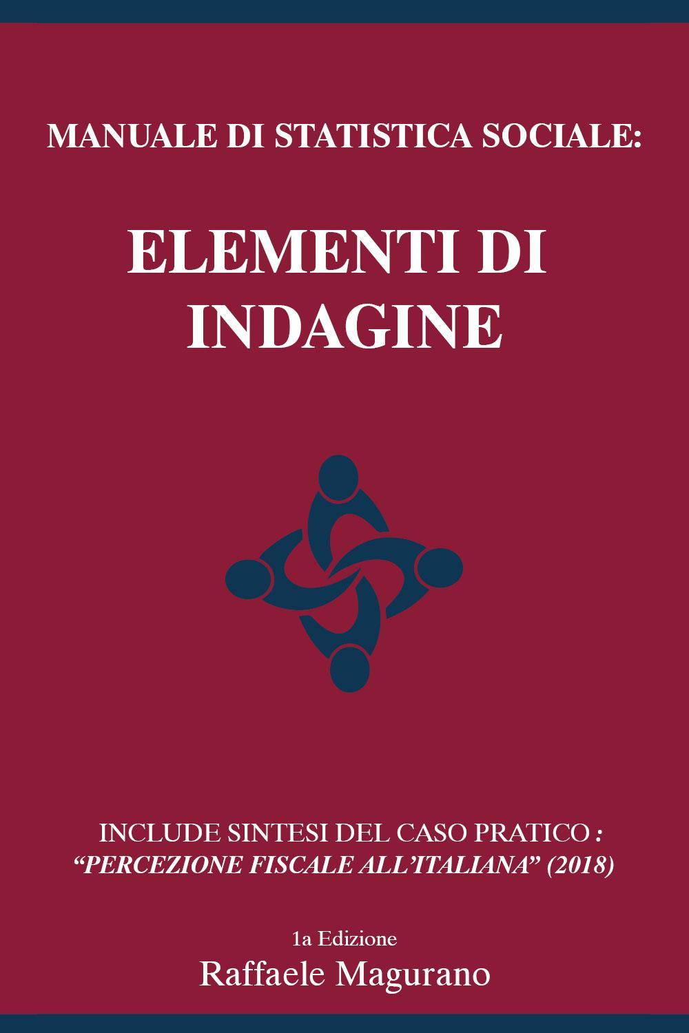 Manuale di statistica sociale: elementi di indagine