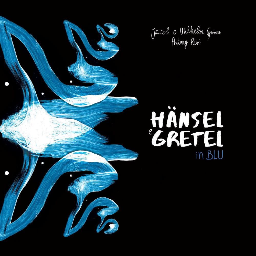 Hansel e Gretel in blu