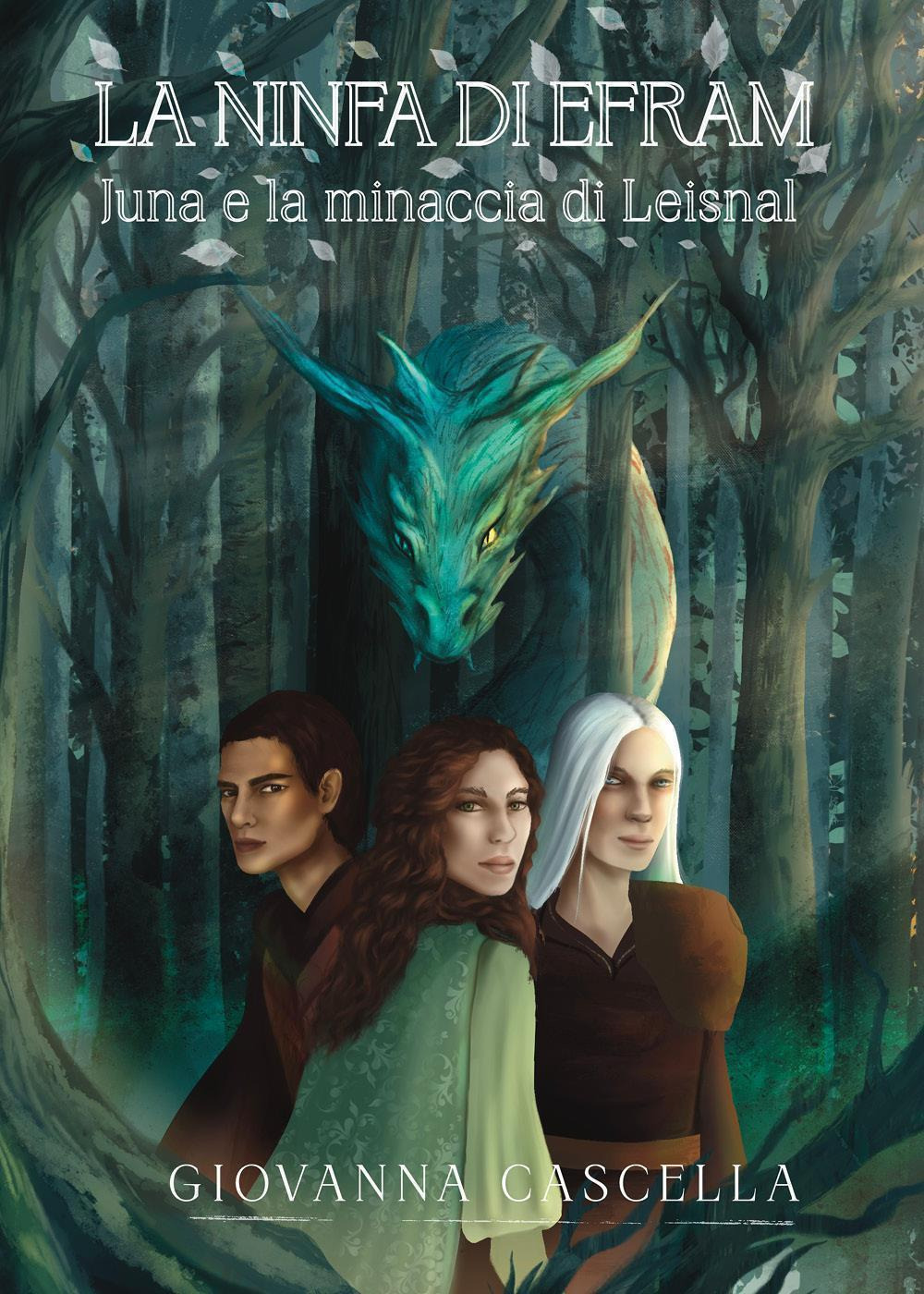 Juna e la minaccia di Leisnal. La ninfa di Efram