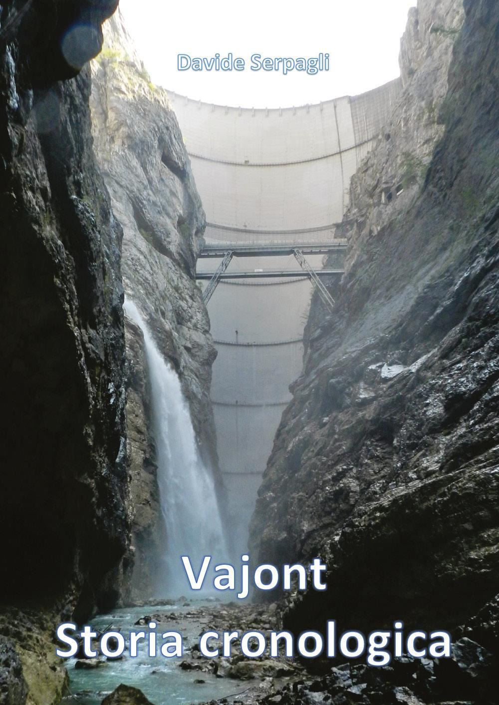 Vajont storia cronologica