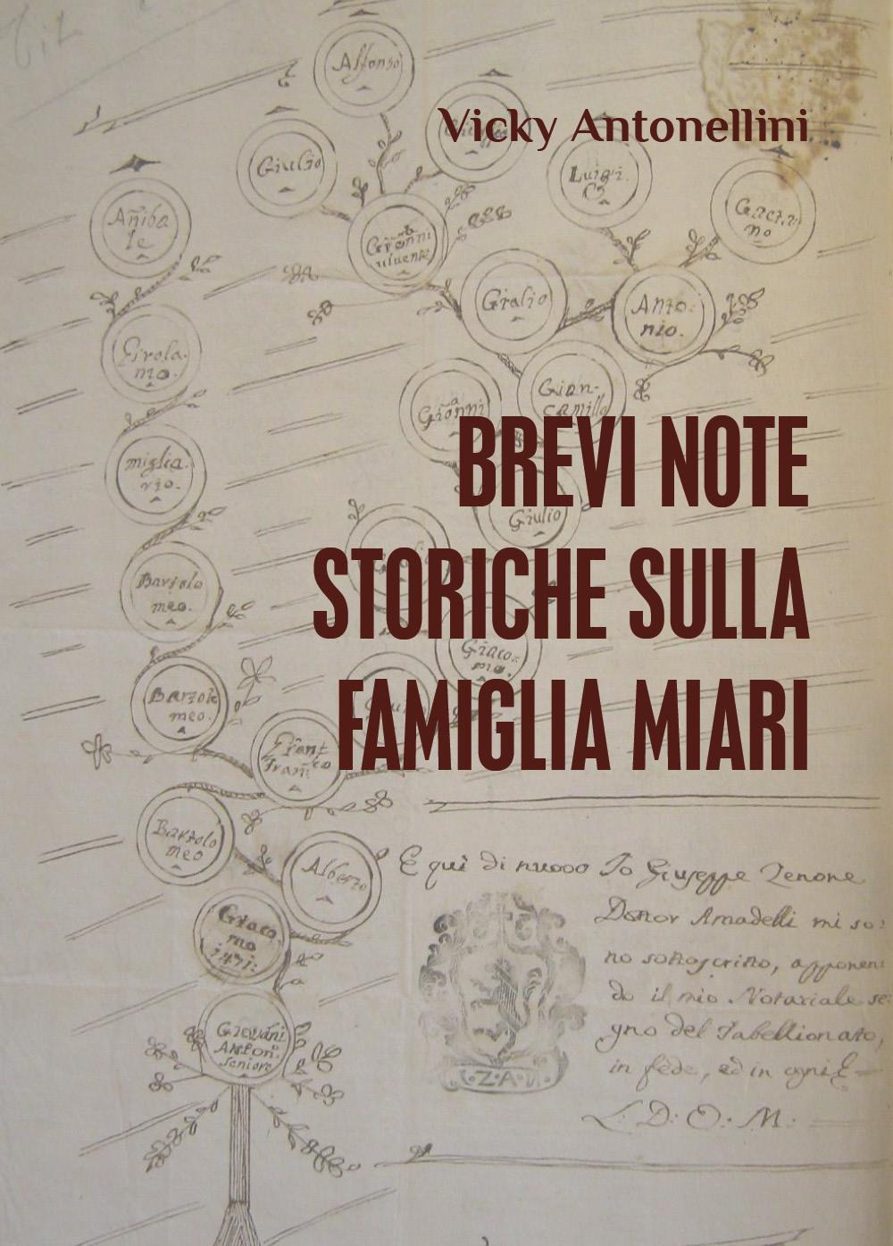 Brevi note storiche sulla famiglia Miari