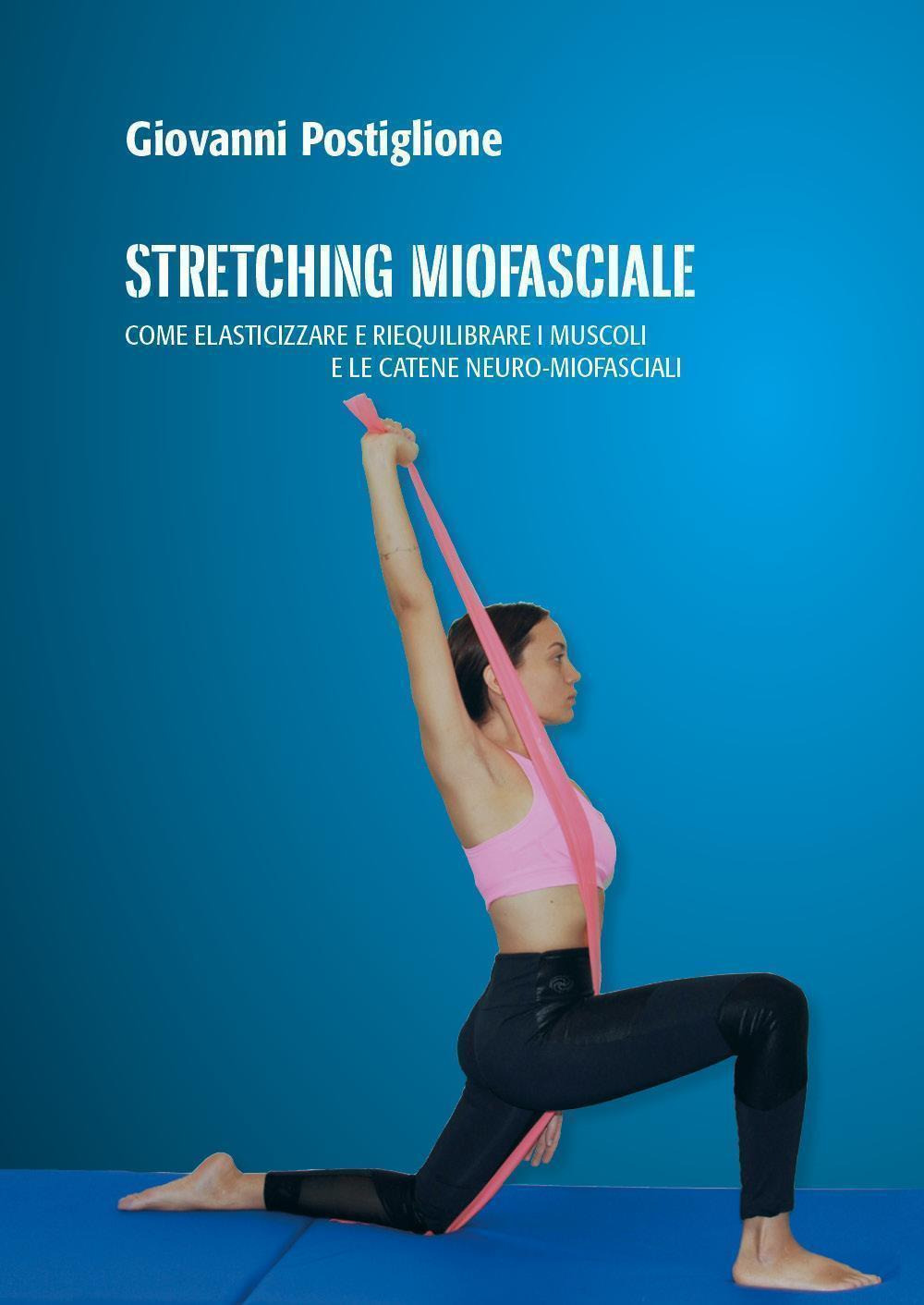 Stretching miofasciale