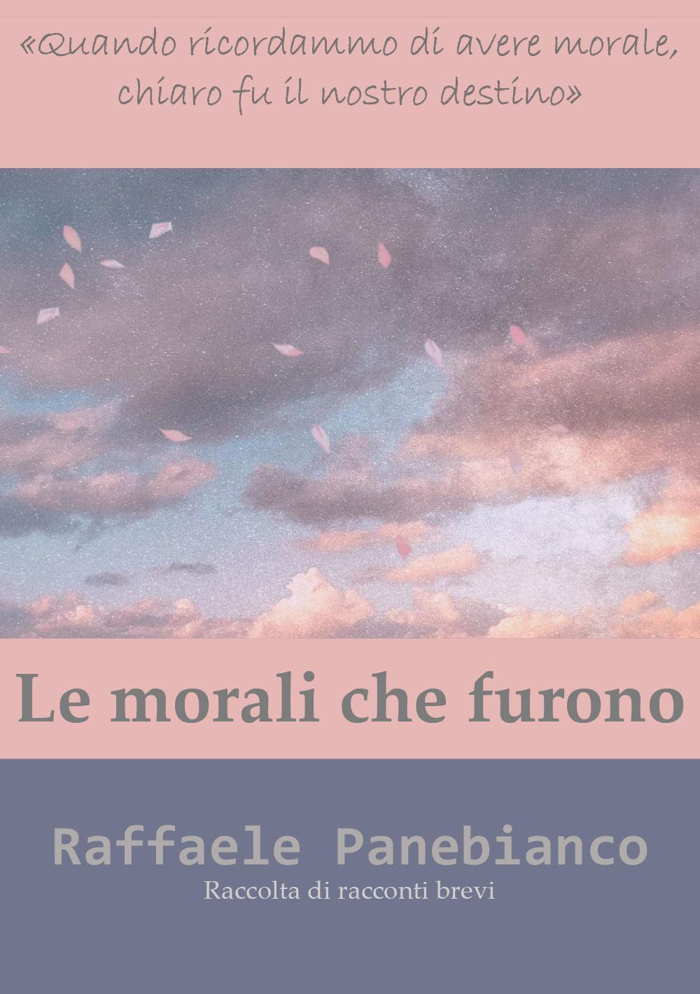 Le morali che furono