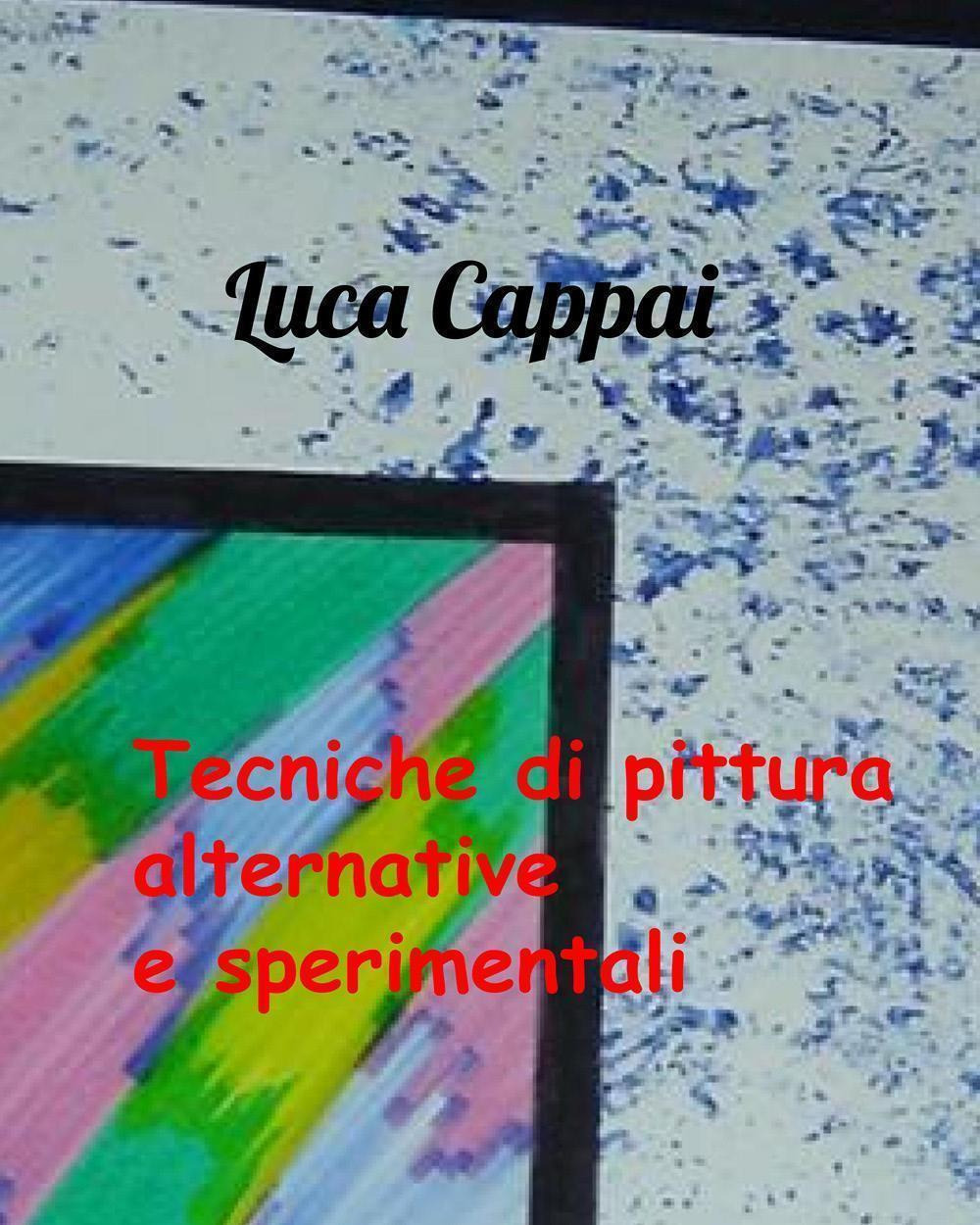 Tecniche di pittura alternative e sperimentali