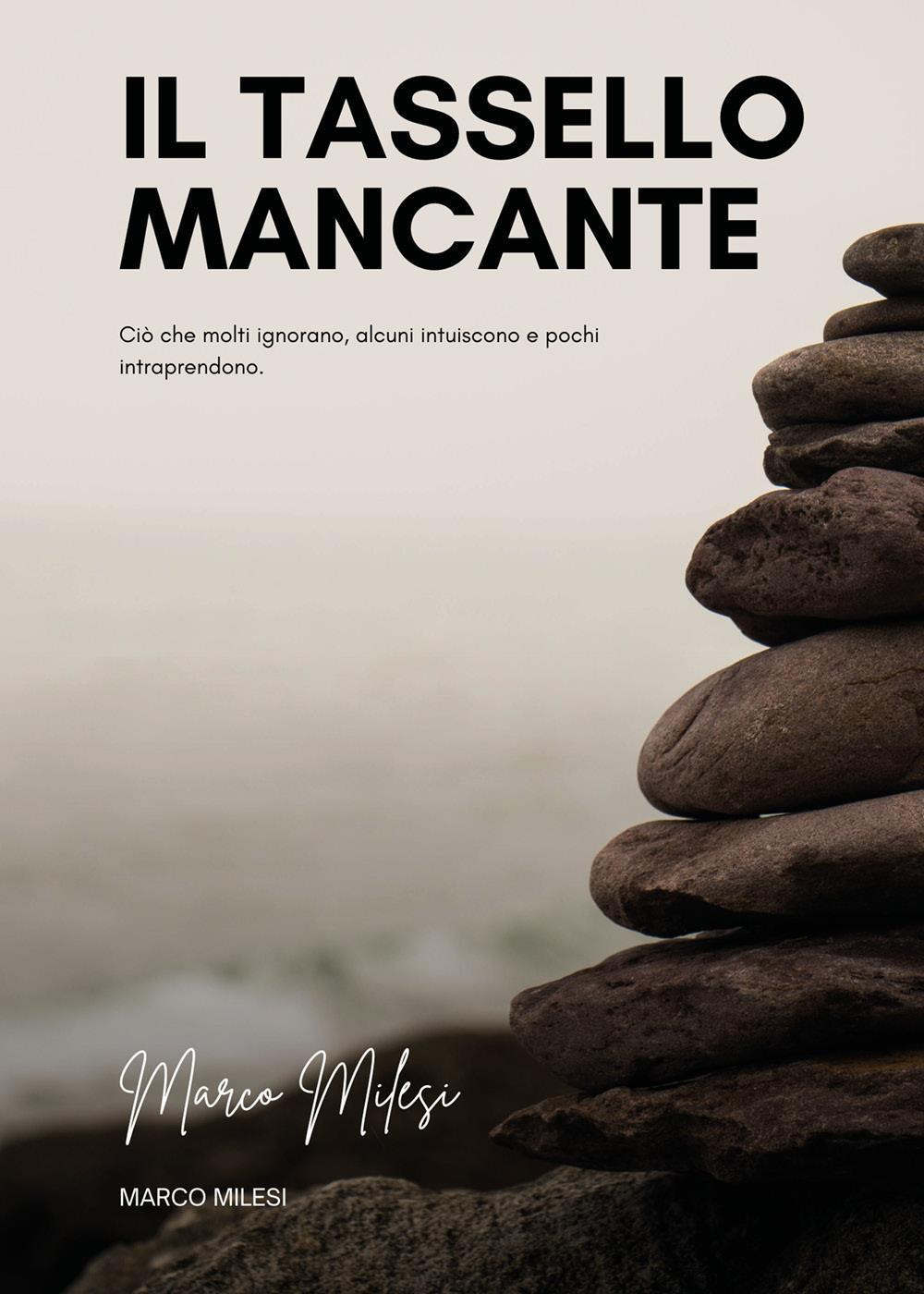 Il tassello mancante