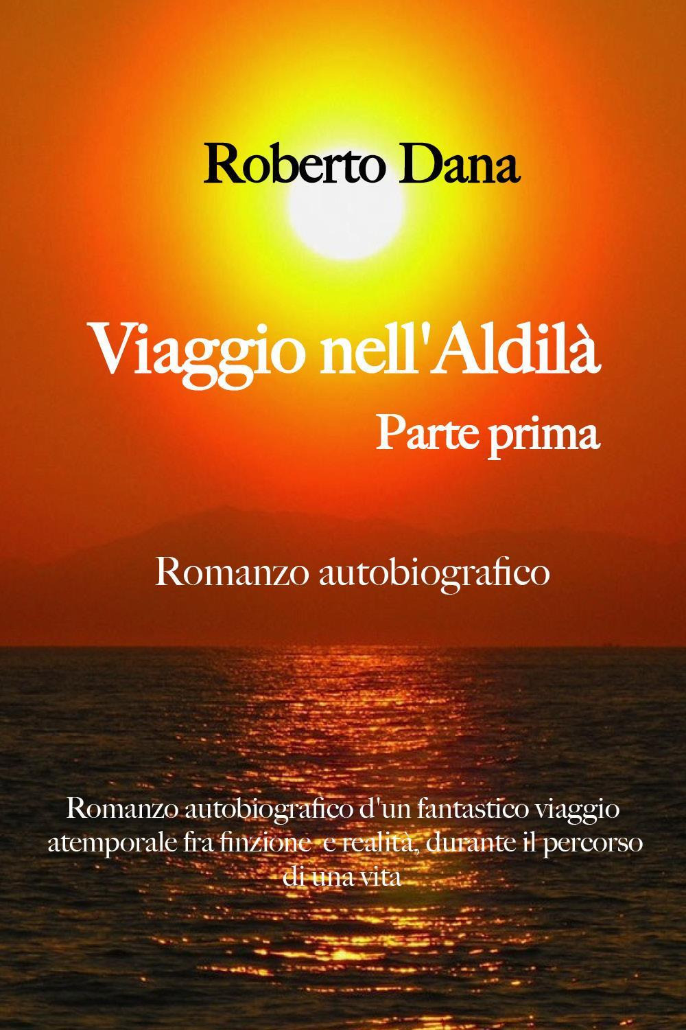 Viaggio nell'aldilà. Vol. 1