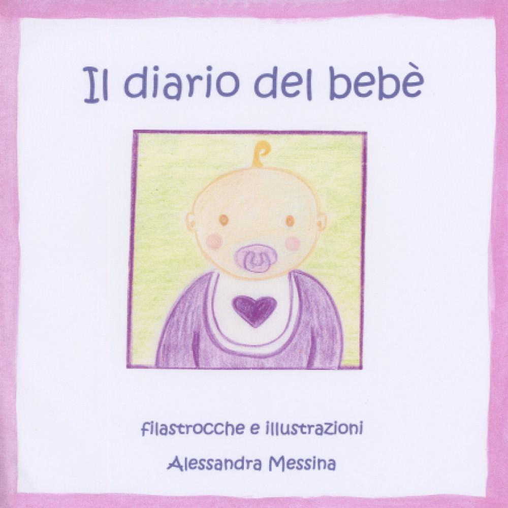 Il diario del bebè. Ediz. rosa