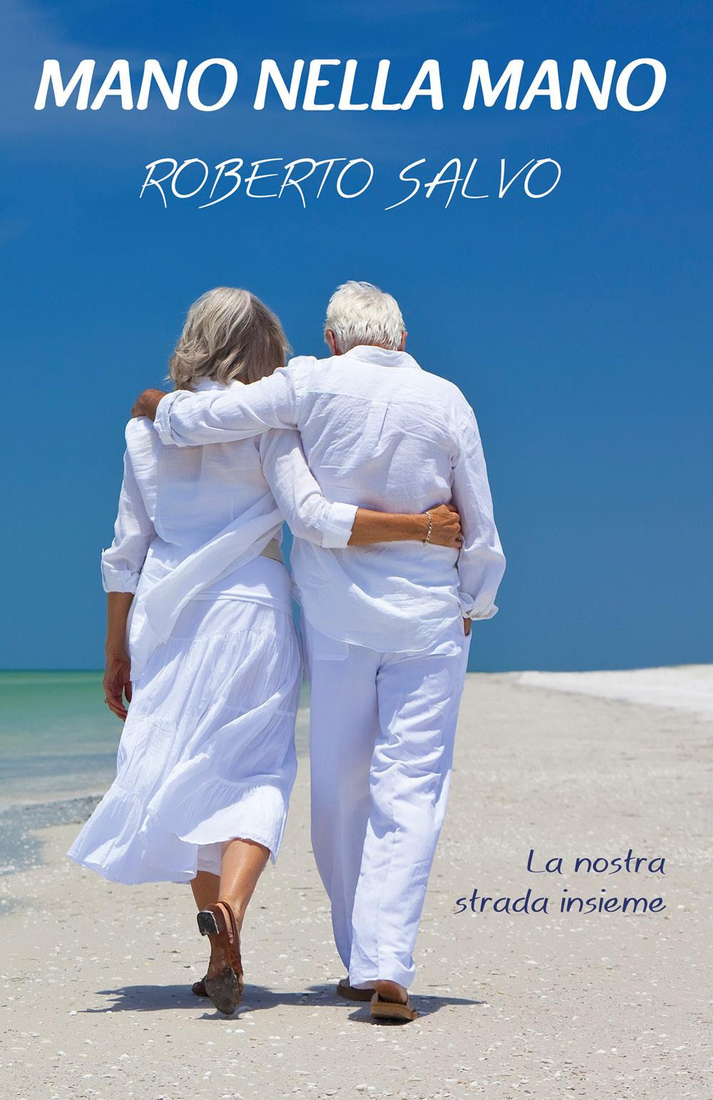 Mano nella mano. La nostra strada insieme