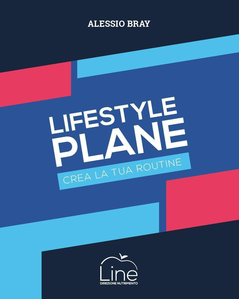Lifestyle plan. Crea la tua routine