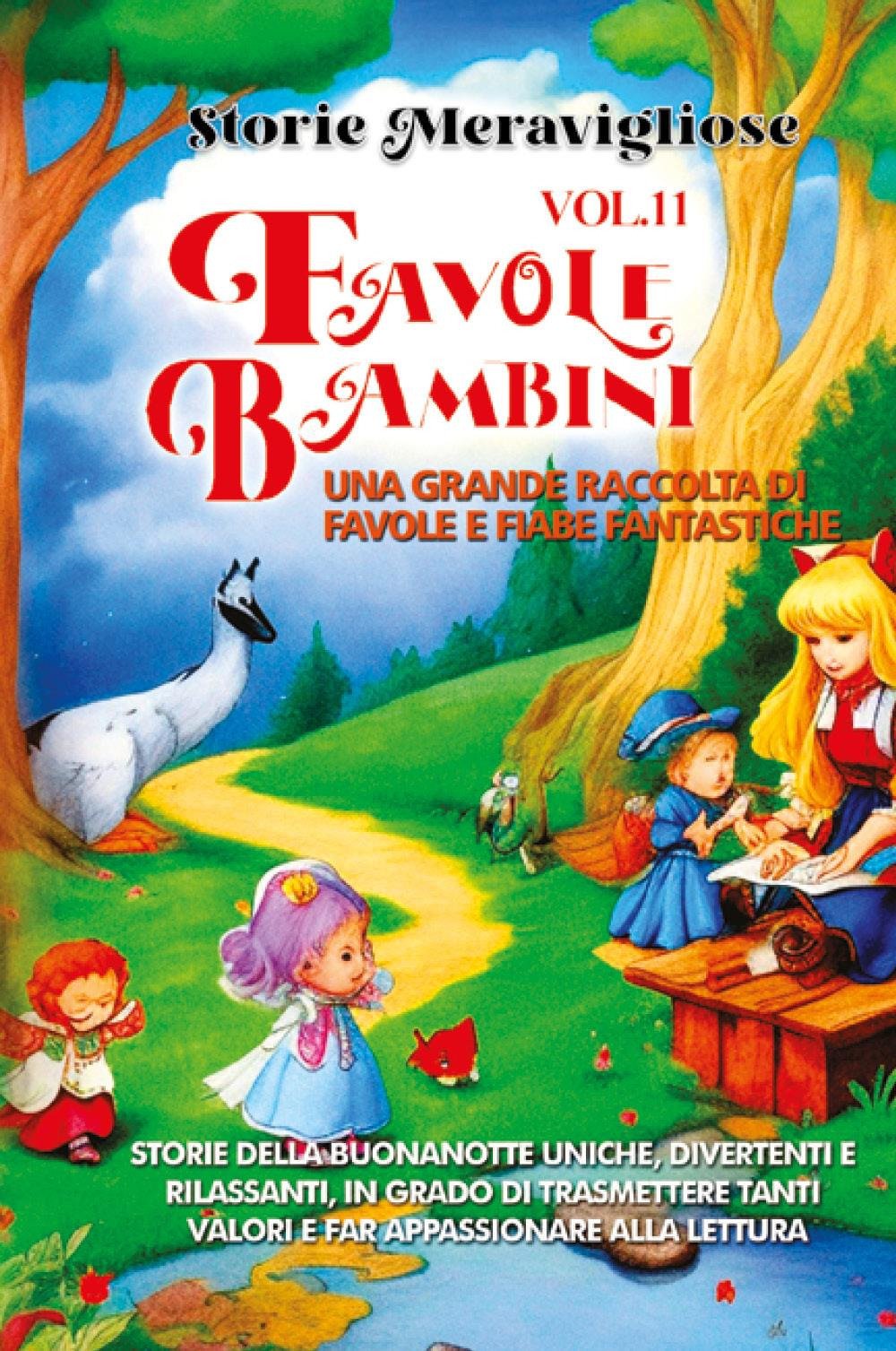 Favole per Bambini. Vol. 11
